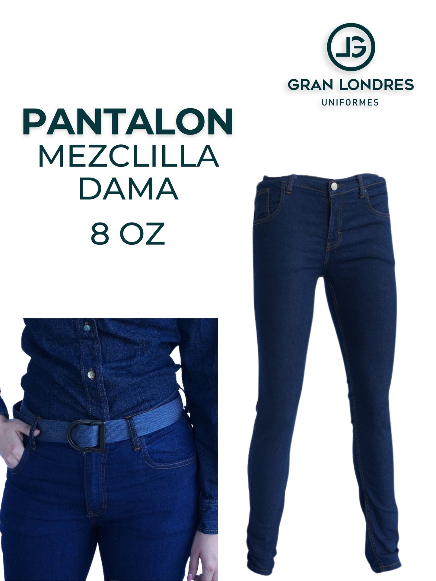 Pantalón Mezclilla 8 Oz Dama